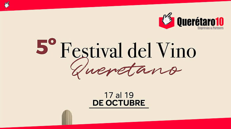 5to Festival del Vino Queretano